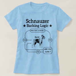 Camiseta Schnauzer Barking Logic Cão Legal Pet Lover Sarcas