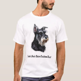 Camiseta Schnauzer Miniatura Crie Seu Próprio Texto Persona