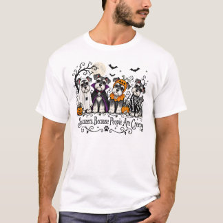 Camiseta Schnauzers de Halloween Porque as Pessoas São Assu