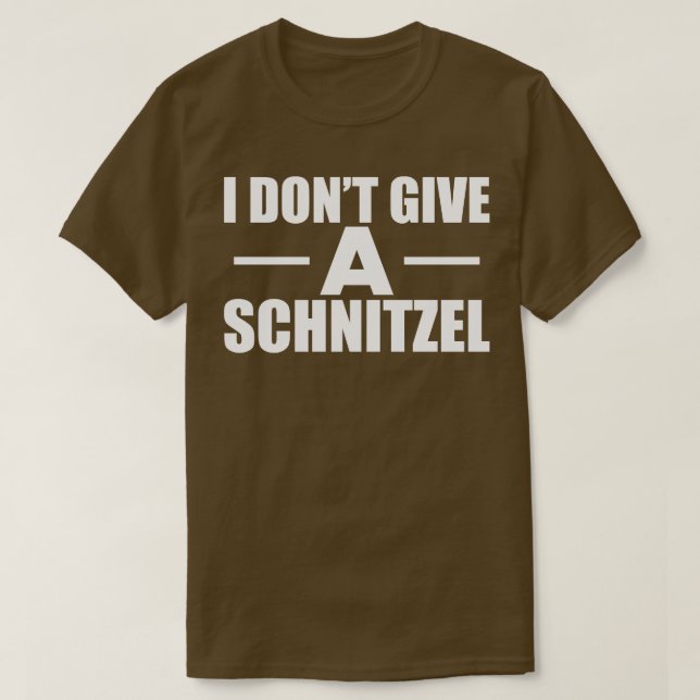 Camiseta Schnitzel Eu não dou um Schnitzel b (Frente do Design)