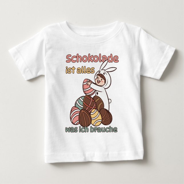 Camiseta Schokolade ist alles, was ich brauche  (Frente)