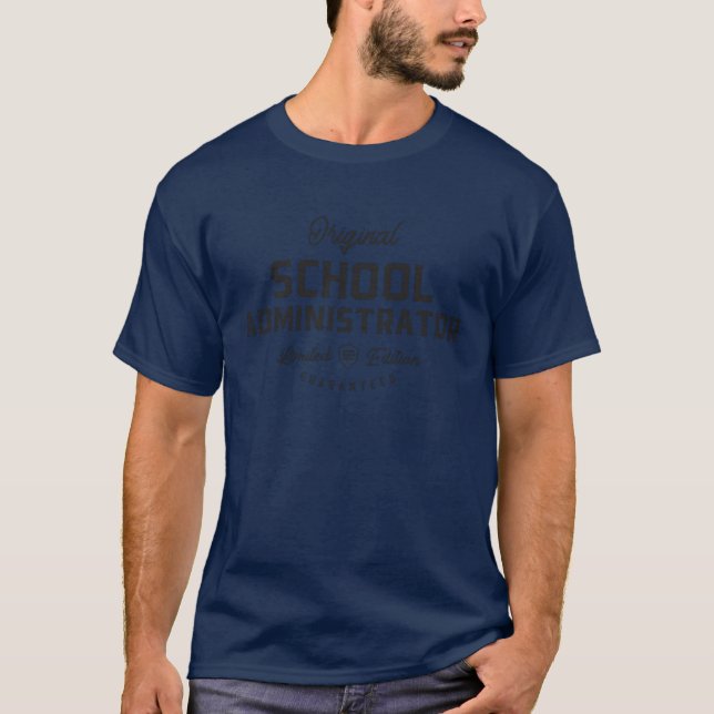 Camiseta School Administrator Funny Jobitle boy (Frente)
