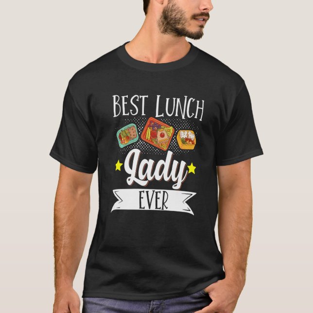 Camiseta School Cafeteria Worker Lunch Lady Food Tray Best  (Frente)