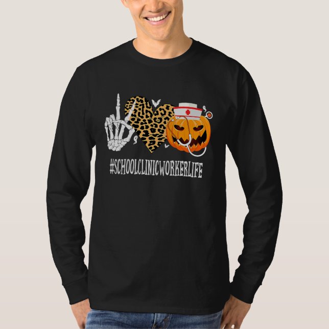 Camiseta School Clinic Worker Peace Love Pumpkin  Halloween (Frente)