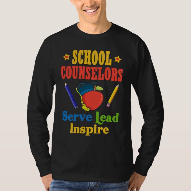 Camiseta School Counselors Serve Lead Inspire Love Work (Frente)