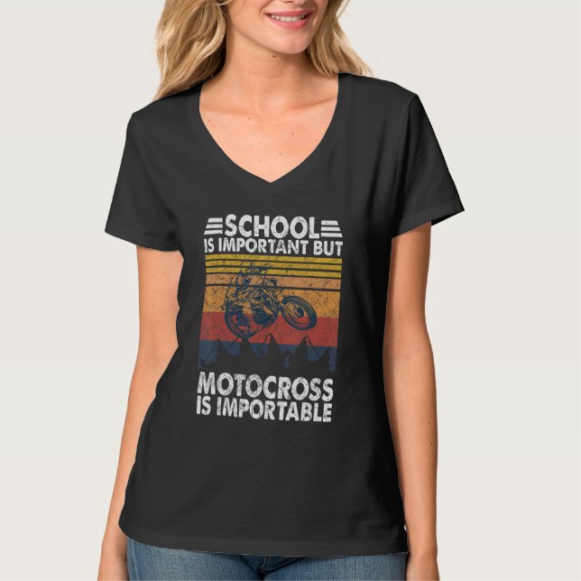 Camiseta School Is Important But Motocross Is Importanter D (Frente)