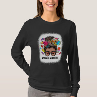Camiseta School Nurse Life Messy Bun Black Women Back To Sc