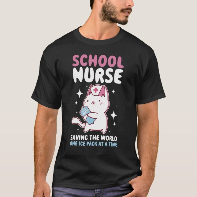 Camiseta School Nurse Saving The World One Ice Pack At A Ti (Frente)