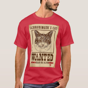 Camiseta Schrodinger Cat Morto ou Quantum Physi vivo