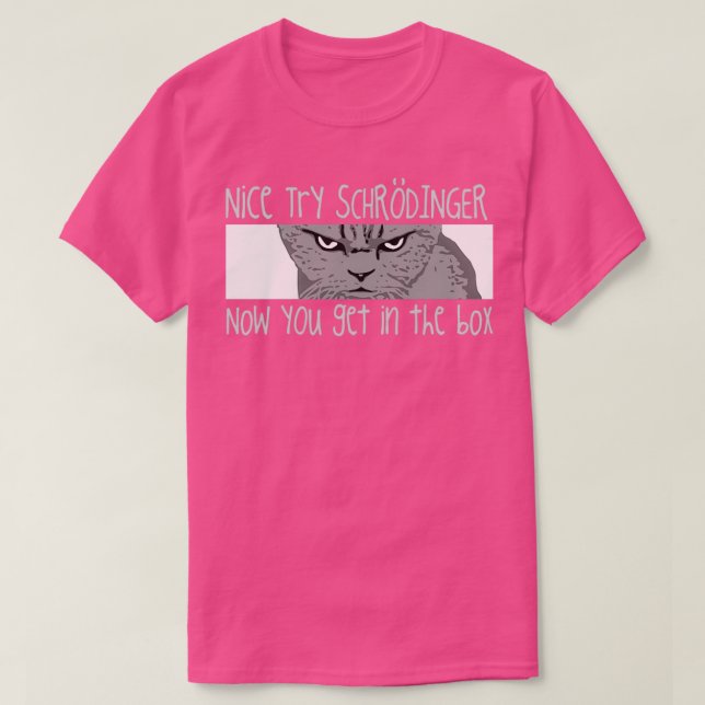 Camiseta Schrodingers Cat Funny Quantum Physics Science (Frente do Design)