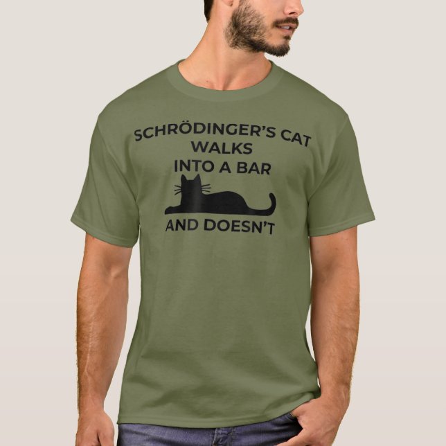 Camiseta Schrodingers    catFÍSICA Engraçada (Frente)