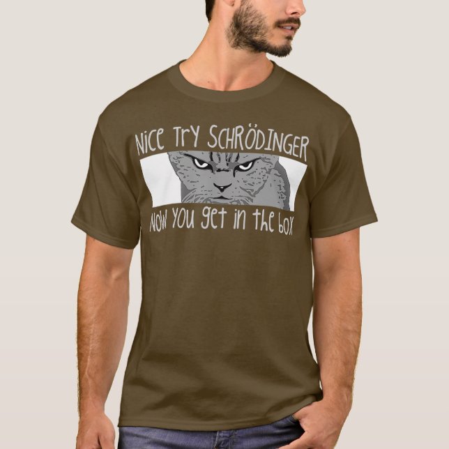 Camiseta Schrodingers    CatFunny Quantum Physics (Frente)