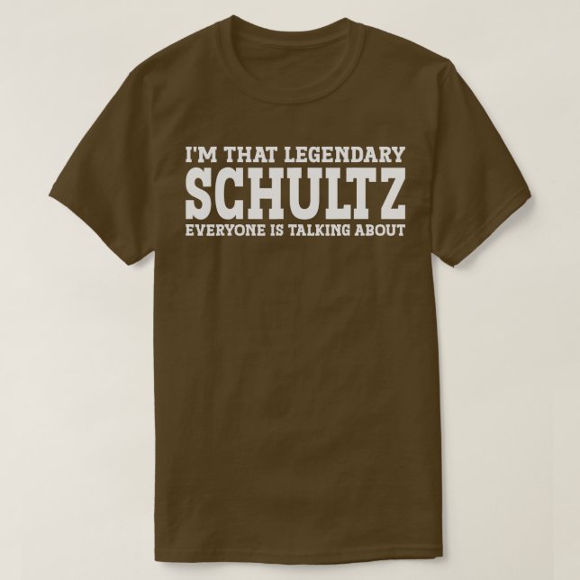 Camiseta Schultz Surname Funny Team Family Schultz (Frente do Design)