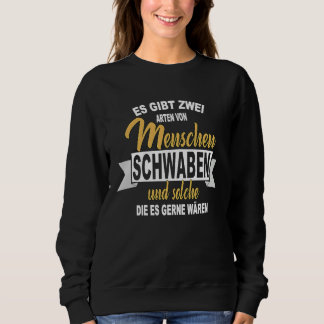 Camiseta Schwabe Swabian  Saying