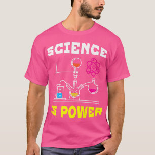 Camiseta Science Is Power Funny Science For Men & Women Pre