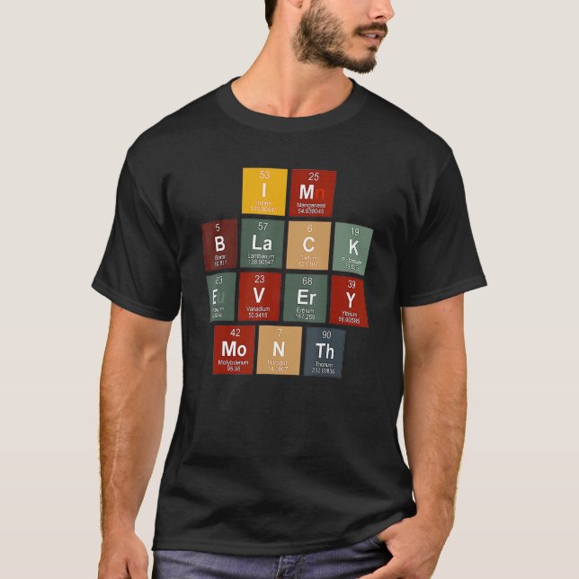 Camiseta Science Periodic Table Element Black History Month (Frente)