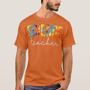 Camiseta Science Teacher Tie Dye Appreciation Day Back To S