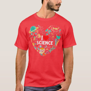 Camiseta Science Tshirt, I Love Science shirt Science Lover