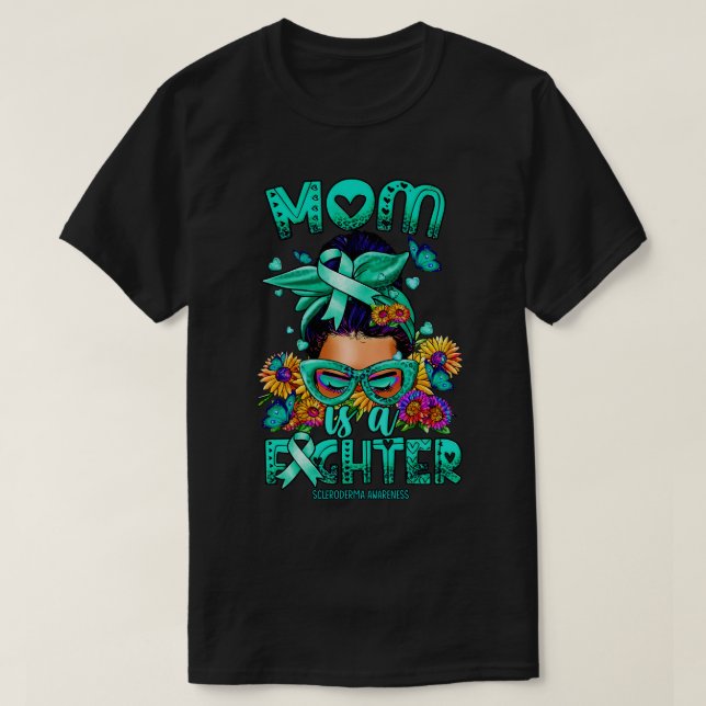 Camiseta Scleroderma Sensibilização Mamãe lutadora bagunçad (Frente do Design)
