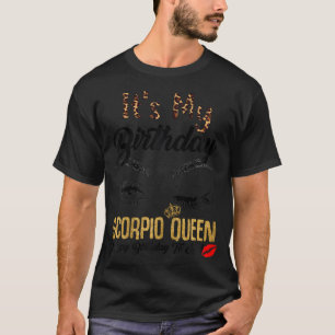 Camiseta Scorpio Queen É A Minha Mulher De Dia
