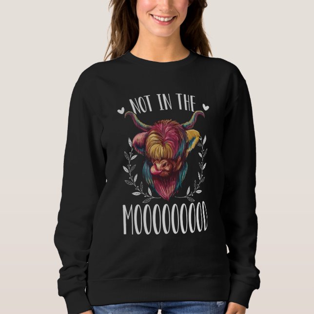 Camiseta Scotland Highland Cow Not In The Mooooooood (Frente)