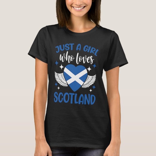 Camiseta Scottish  Just A Girl Who Loves Scotland (Frente)