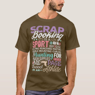 Camiseta Scrapbook Scrapbooking É Um Esporte Que Arranja En