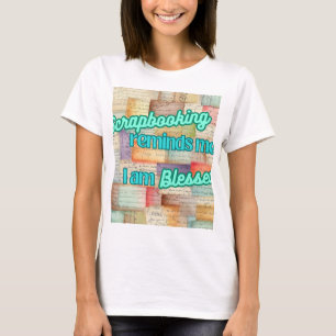 Camiseta Scrapbooking me lembra que sou abençoado