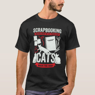 Camiseta Scrapbooking Resolve A Maioria Dos Meus Problemas 