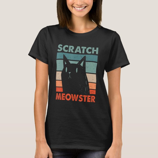 Camiseta Scratch Meowster Cat Humor Kitten Piada Cat Mãe 1 (Frente)