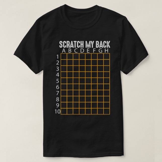 Camiseta Scratch My Back Funny Back Scratcher Scratching  (Frente do Design)
