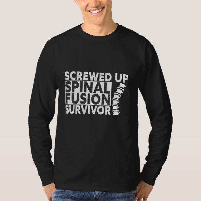 Camiseta Screwed Up Spinal Fusion Survivor (Frente)
