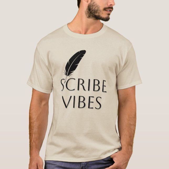 Camiseta Scribe Vibes Author Writer Poet  (Frente)