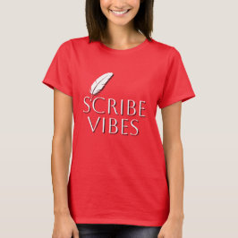 Camiseta Scribe Vibes Writers Authors Poets