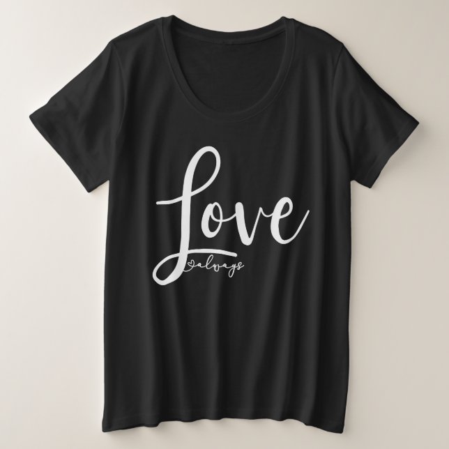 Camiseta Script de manuscrito de amor sempre elegante (Frente do Design)