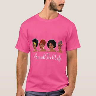 Camiseta Scrub Tech Life Afro Melanin Black Nurse Enfermand