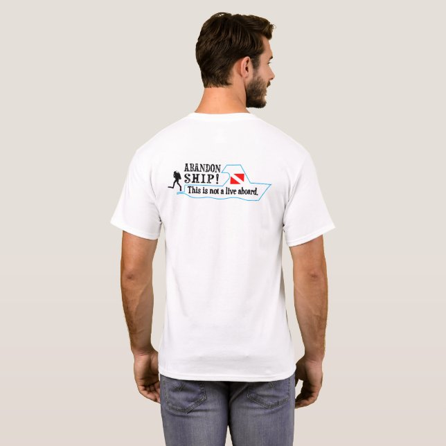 Camiseta Scuba Dive Abandonando Navio Não Vive A Bordo Engr (Parte Traseira Completa)