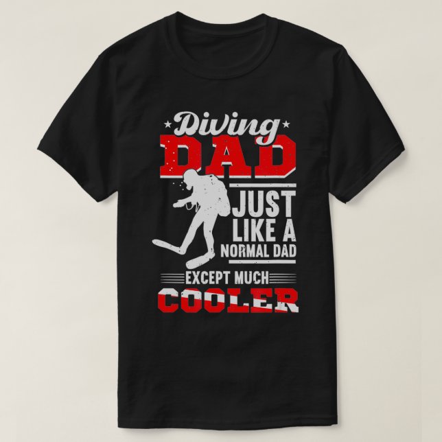 Camiseta Scuba Diving Dad Father's Day Gift Diver Scuba Div (Frente do Design)