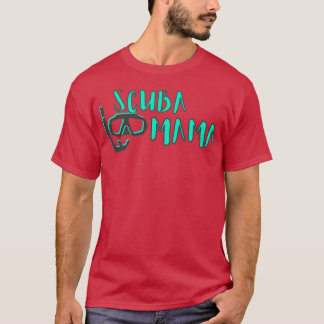 Camiseta Scuba Mergulhando Mamãe Mergulha Mãe Mergulha Mãe 