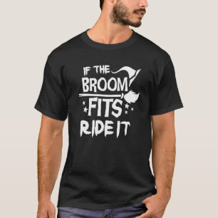 Camiseta Se a bruxaria das bruxas dos Ajustados de vassoura