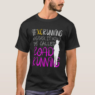 Camiseta Se A Execução XC Foi Fácil, Chamou-Se Execução Ent