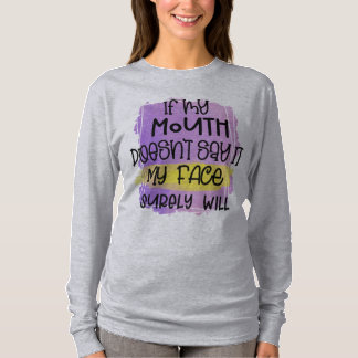 Camiseta Se a minha boca não diz "T-Shirt"