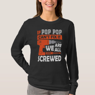 Camiseta Se a Pop não conseguir consertar, estamos todos fe