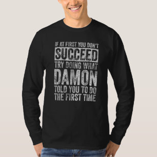 Camiseta Se à Primeira Você Não Conseguir Tente Fazer o Que