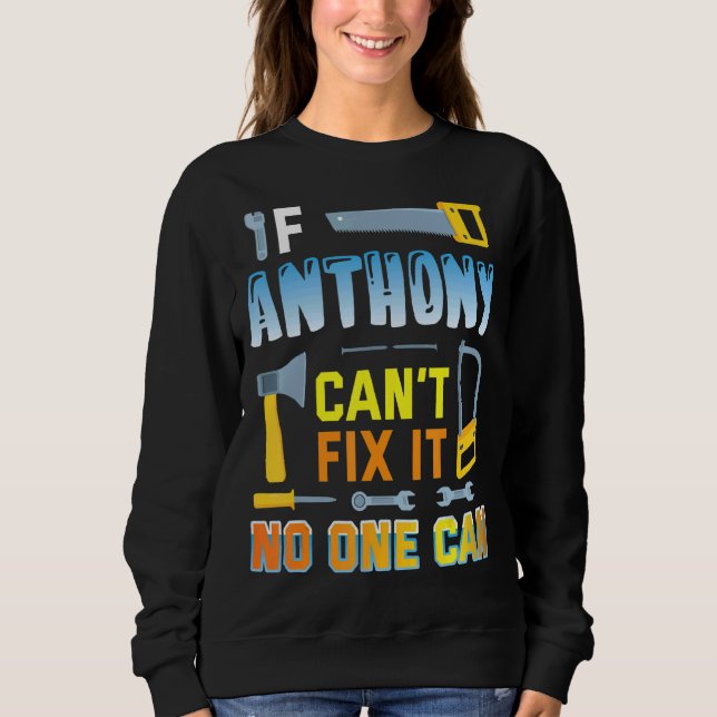 Camiseta Se Anthony não consegue consertá-lo Ninguém pode f (Frente)