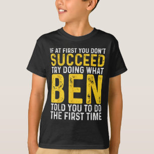 Camiseta Se ao Primeiro Você Não é Bem-Sucedido Armazene Be