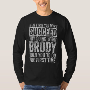 Camiseta Se ao Primeiro Você Não Succeed Tentar Fazer O Que