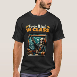 Camiseta Se Arrastando Realmente na Sala de Aula Professor