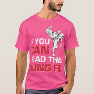 Camiseta Se Consegue Ler Este Kung Fu
