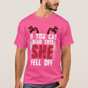 Camiseta Se Consegues Lê-Lo, Ela Caiu Na Moto Biker